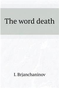 The Word Death