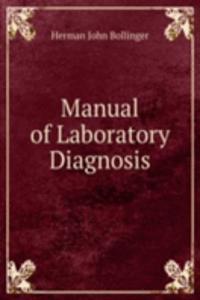 Manual of Laboratory Diagnosis