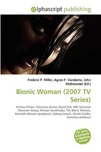 Bionic Woman (2007 TV Series)