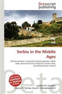 Serbia in the Middle Ages