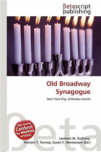 Old Broadway Synagogue