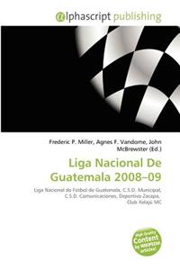 Liga Nacional de Guatemala 2008-09