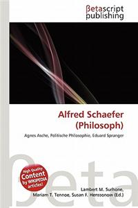 Alfred Schaefer (Philosoph)