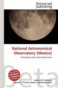 National Astronomical Observatory (Mexico)