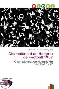 Championnat de Hongrie de Football 1957