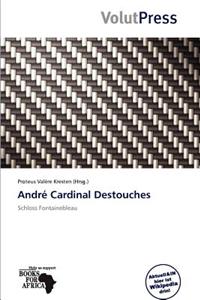 Andr Cardinal Destouches