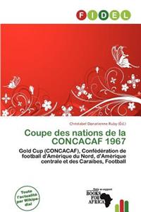 Coupe Des Nations de La Concacaf 1967