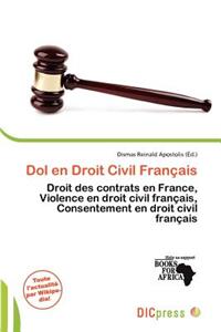 Dol En Droit Civil Fran Ais