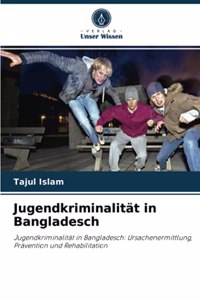 Jugendkriminalität in Bangladesch