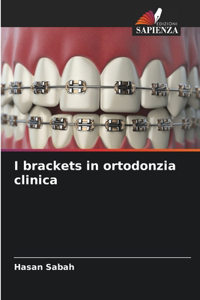 I brackets in ortodonzia clinica