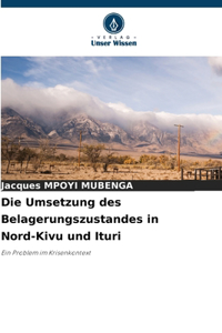 Umsetzung des Belagerungszustandes in Nord-Kivu und Ituri