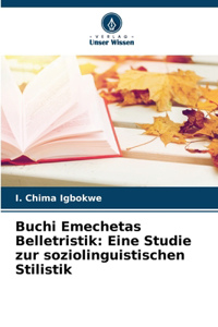 Buchi Emechetas Belletristik