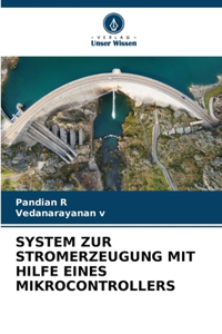 System Zur Stromerzeugung Mit Hilfe Eines Mikrocontrollers