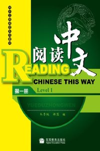 Reading Chinese This Way Level 1