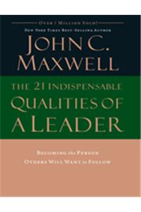 The 21 Indispensable Qualities