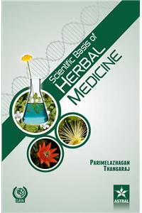 Scientific Basis Of Herbal Medicine