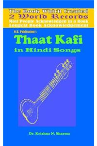 Thaat Kafi in Hindi Songs