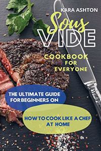 Sous Vide Cookbook for Everyone