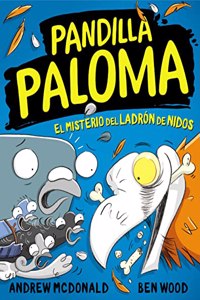 Pandilla Paloma 3 - El misterio del ladron de nidos