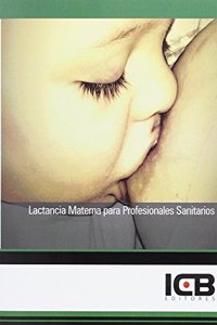 Lactancia Materna para Profesionales Sanitarios