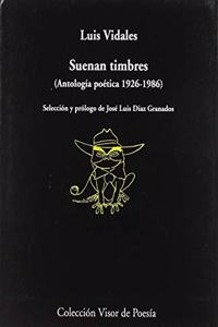 Suenan timbres: (Antologia Poetica 1926-1986)