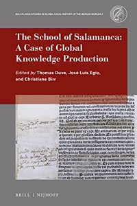 School of Salamanca: A Case of Global Knowledge Production