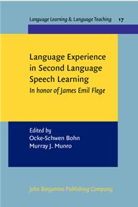 Language Experience in Second Language Speech Learning