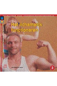 Het Lichamelijk Functioneren.