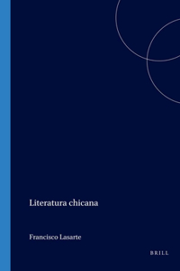 Literatura Chicana (Foro Hispanico , No 9)