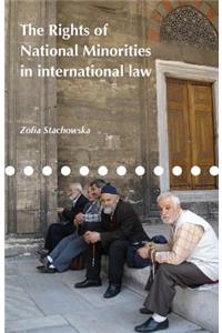 The Rights of National Minorities in International Law