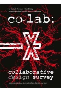 Co Lab: Collaborative Design Survey: Collaborative Design Survey