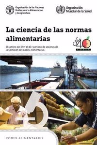 La ciencia de las normas alimentarias