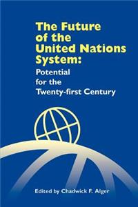 Future of the United Nations System