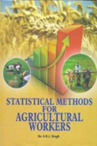 Statistical Methods for Agricultural Workers