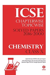 ICSE Chapterwise Solved Papers 2016-2000 CHEMISTRY class 10th