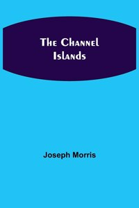 The Channel Islands