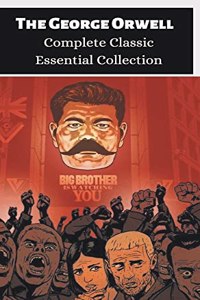 The George Orwell Complete Classic Essential Collection 6 Books Box Set