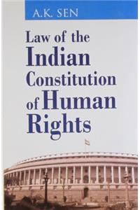 Law of the Indian Constitution of Human Rights