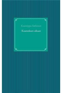 Kaamoksen aikaan