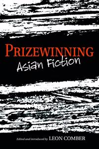 PRIZEWINNING ASIAN FICTION