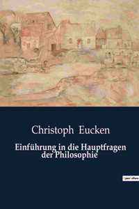 Einführung in die Hauptfragen der Philosophie