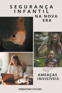 Segurança Infantil na Nova Era