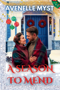 A Season To Mend