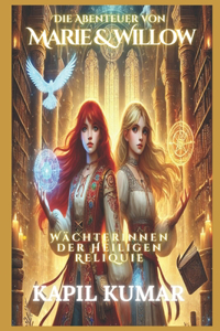 Die Abenteuer von Marie & Willow