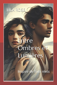 Entre Ombres et Lumières