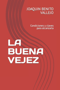 Buena Vejez