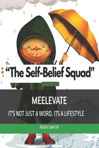 Self-Belief Squad