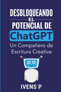 Desbloquear el potencial de ChatGPT