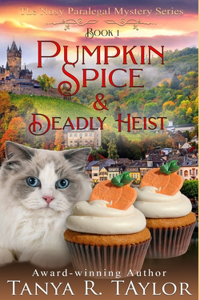 Pumpkin Spice & Deadly Heist