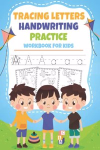 Tracing Letters Handwriting Practice Workbook For Kids